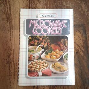 Vintage 1984 Kenmore Microwave Cooking Spiral Hardcover Cookbook Sears